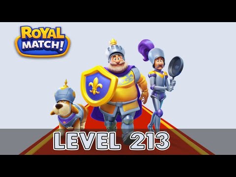 Royal Match Level 213 (No Boosters)