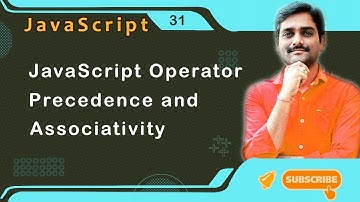 JavaScript Operator Precedence & Associativity - JavaScript Tutorial 31 🚀