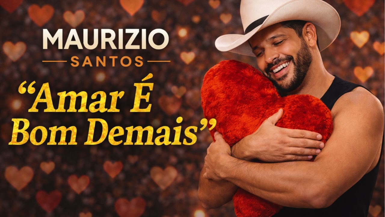 AMAR É BOM DEMAIS     ----     MAURIZIO SANTOS