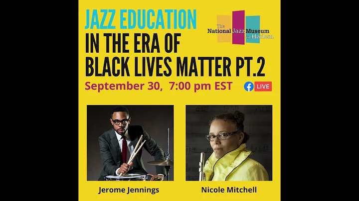 Jazz Education in the Era of Black Lives Matter Pt...