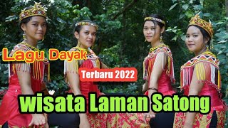 wisata Laman Satong (Lagu Dayak terbaru  Video Music)