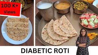 Roti Recipe For Diabetes in Hindi | Better Sugar Control | Nirali Jain