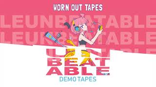 UNBEATABLE OST - WORN OUT TAPES by peak divide & Rachel Lake
