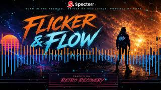 Flicker and Flow