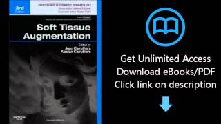 Download Soft Tissue Augmentation: Procedures in Cosmetic Dermatology Series (Expert Consult - O PDF