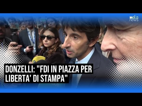 Video Ranucci, Donzelli: FdI in piazza per liberta' di stampa