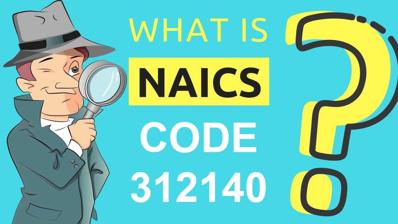 What is NAICS Code 312140? | Class Codes - YouTube
