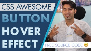  Create Awesome Button Hover Effect Animation using CSS  | Free Source Code | 2021