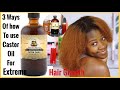 3 Ways To Use Castor oil  For EXTREME Hair GROWTH | Naturally unbothered