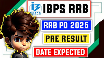 📢 IBPS RRB PO Prelims 2025 Result Date 😲