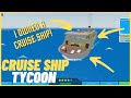 I Managed a Cruise Ship!! || ROBLOX || Cruise Ship Tycoon
