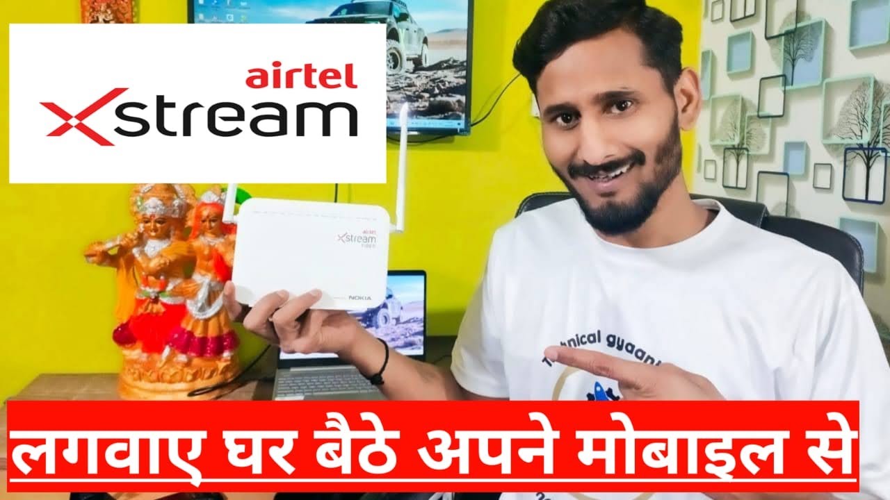 Technical Gyani Airtel Fiber Installation Airtel Broadband 499 airtel-broadband-499-plan-vs-airtel-broadband-699-plan-airtel