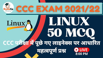 Top 50 Linux MCQ Questions || CCC Exam में पूछे जाने वाले महत्वपूर्ण  Linux Questions  || GyanXp