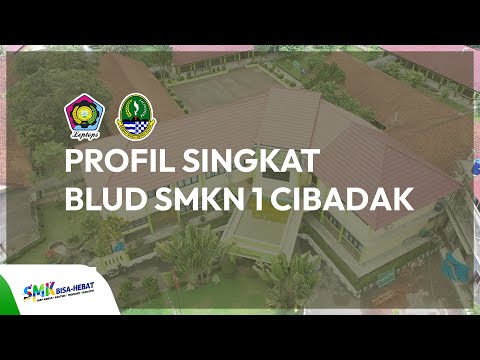 BLUD SMKN 1 Cibadak  - Profile