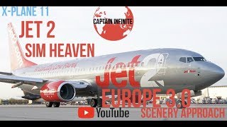 X-Plane 11 - 737-800 Approach With Sim Heaven Europe 3.0 @ London City (Ultra Realistic)