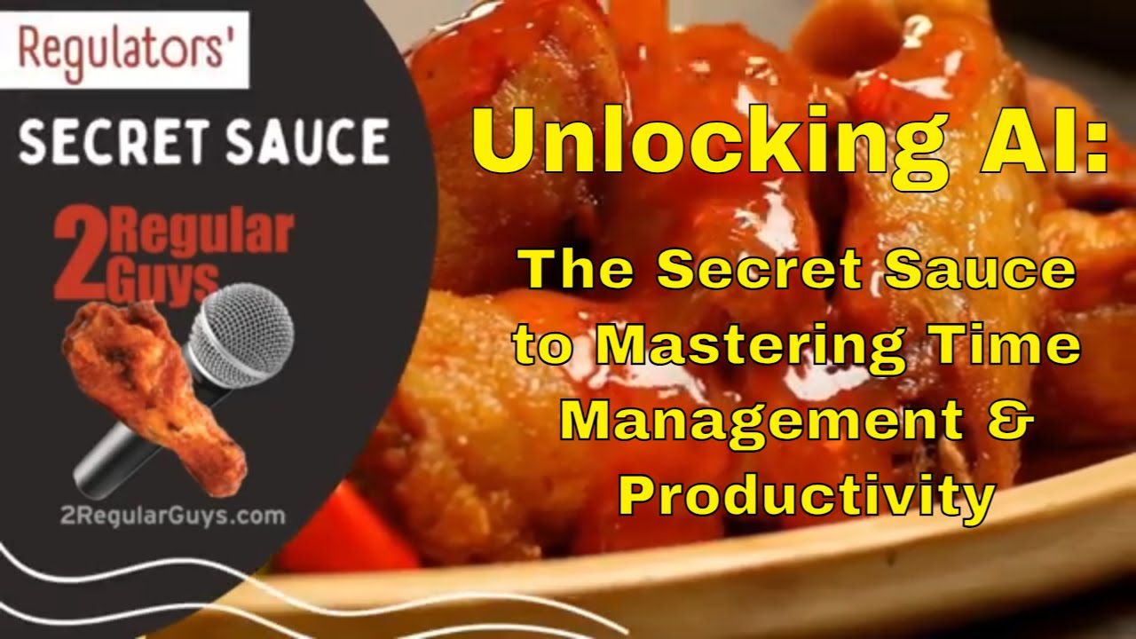 Unlocking AI The Secret Sauce to Mastering Time Management