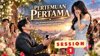 PERTEMUAN PERTAMA Arga dan Alya | Season 1