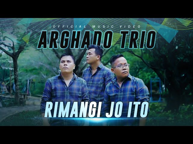 Arghado Trio - Rimangi Jo Ito (Official Music Video) - Lagu Batak Terbaru 2024 class=