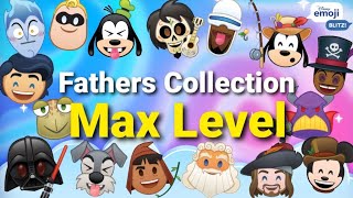 Disney Emoji Blitz Max Level - FATHERS COLLECTION