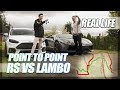 Point to Point Race! Winner Takes Other Person's Car! (RS vs Aventador)