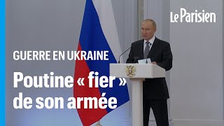 «Nos combattants agissent avec courage» : Vladimir Poutine loue l'action de l'armée Russe en Ukra