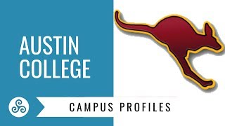 Campus Profile - Austin College, Sherman Texas - Kangaroos