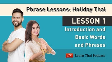 Learn Thai Language Lesson: Introduction to Thai
