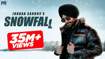 Jordan Sandhu : Snowfall (Official Video) Desi Crew | Bunty Bains | Latest #punjabisong 2022