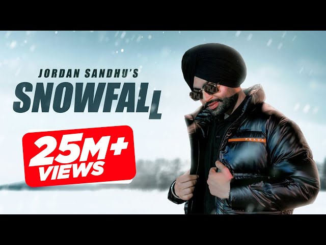 Jordan Sandhu : Snowfall (Official Video) Desi Crew | Bunty Bains | Latest #punjabisong 2022 class=