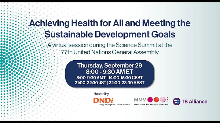 Achieving Health For All | Virtual Event at the UNGA 77 Science Summit