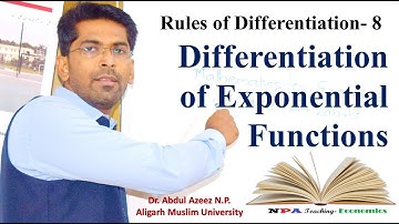 Differentiation of Exponential Function/Rules of Differentiation-8/NPA Teaching/Dr. Abdul Azeez N.P.