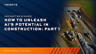 How to Prepare for AI in Construction: Readiness & Data Quality | InEight Webinar