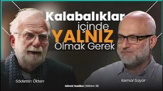 Kalabalıklar İçinde Yalnız Olmak Gerek | B30