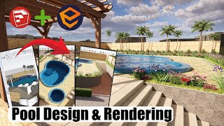 How to Design a Swimming Pool in SketchUp | Realistic Rendering with Enscape  | SketchUp Design