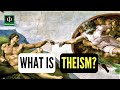 Understanding Theism