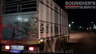 Mencari Alasan (Versi Truck GODRESS) Di Jalur Binong Subang Utara!!