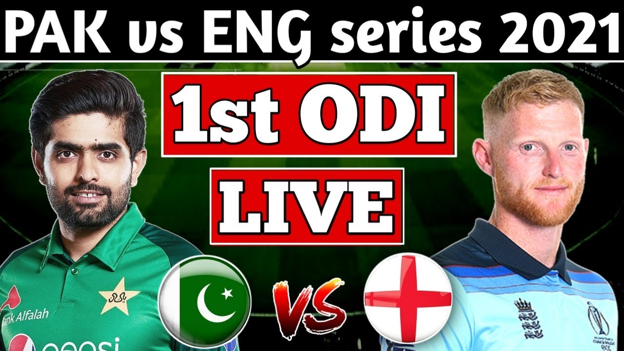 🔴LIVE PAK vs ENG 1st ODI MATCH LIVE PAKISTAN vs ENGLAND 1st ODI LIVE SCORES and COMMENTARY