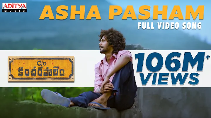 Asha Pasham Full Video Song || Care Of Kancharapal...
