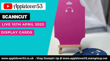 Live 10th April 2022 - How To Make Display Cards Using Canvas Workspace