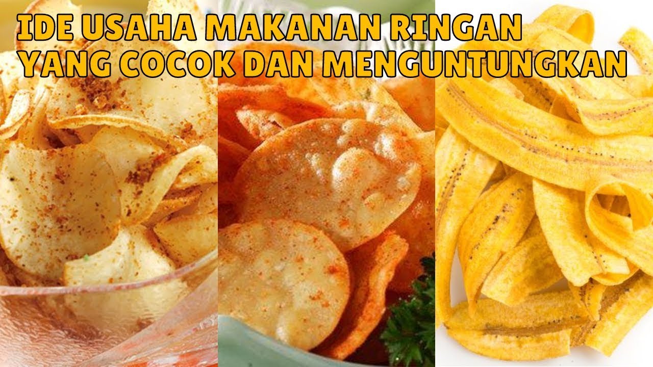 Ide Usaha Makanan Ringan Yang Cocok Dan Menguntungkan 