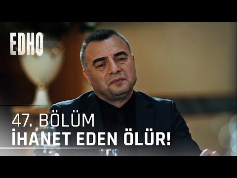 47. Bölüm ''İhanet eden ölür!'' | Eşkıya Dünyaya Hükümdar Olmaz