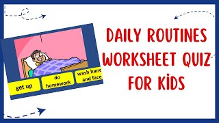 Daily Routines Worksheet Quiz for Kids