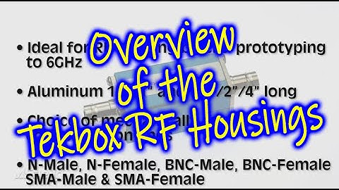 Tekbox RF Enclosure Overview