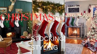 Stocking Styling Ideas: Creative Ways to Elevate Your Holiday Decor