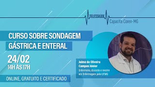 Curso sobre Sondagem Gástrica e Enteral