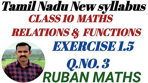 Class 10th Maths | Exercise 1.5 | Q.NO 3 | Relations & Functions