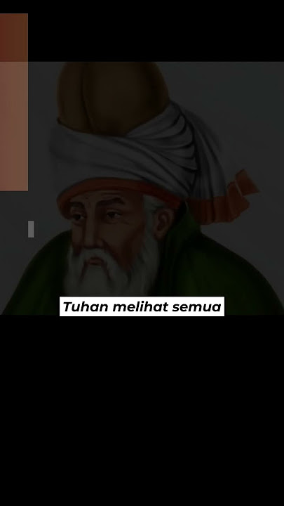 Jalaluddin Rumi | Melihat Semuanya - #shorts #ngaji #filsafat #kehidupan #cinta #hati #quotes