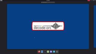 Decode Orc V2.1.0 Demonstration
