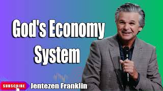 God's Economy System   Jentezen Franklin
