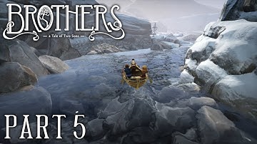 Brothers: A Tale Of Two Sons | Walkthrough Gameplay | Part 5 | Giants Battle | Xbox One